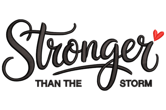Stronger Than the Storm: A Bold Embroidery Design for Boutique Sweatshirts